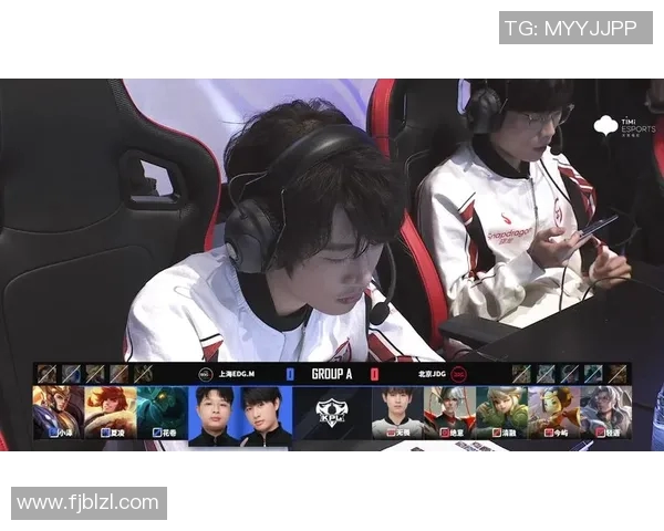 电竞新闻深入分析EDG与JDG电竞比赛中的团队协作策略与执行效果